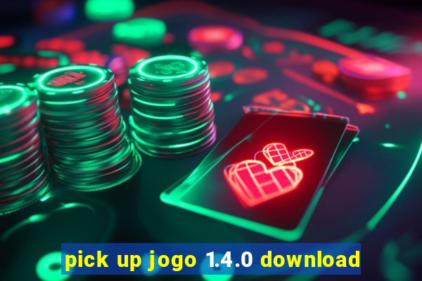 pick up jogo 1.4.0 download